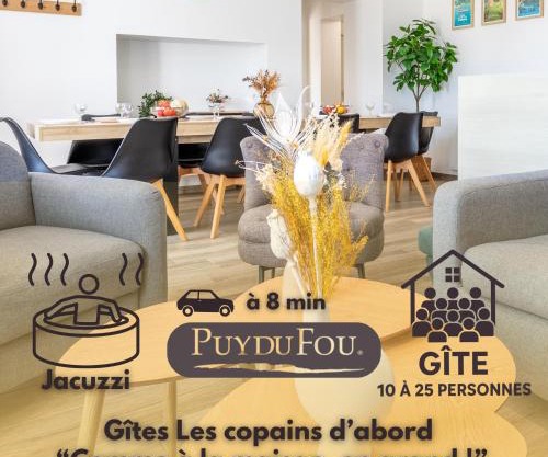 Gîte Honorus - SPA - Puy duFou - Grande capacité