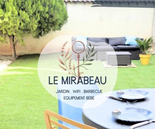 LE MIRABEAU - Jardin Calme & Confort proche d'Aix