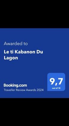 Le ti Kabanon Du Lagon