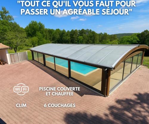 Maison de location vacance avec piscine couverte et chauffée