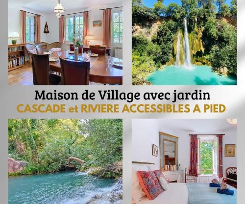 Maison de village, Accès cascade et rivière