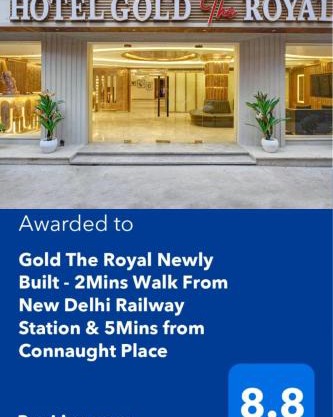 Newly Built Gold The Royal With Rooftop Restaurant - 2Mins Walk From New Delhi Rail Station & 5Mins from Connaught Place