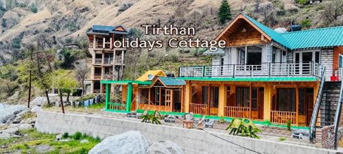 Tirthan Holidays Cottage