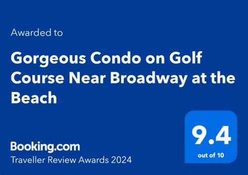 Central Myrtle Beach Apartment | Gorgeous Condo on Golf Course Near Broadway at the Beach