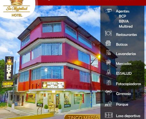 Tingo Maria Hotel | Hotel Su Majestad
