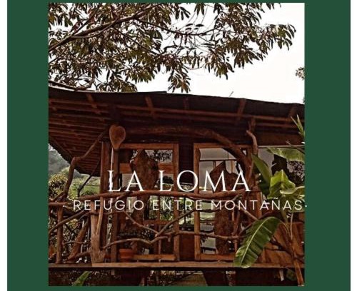 Alegrias Other | "refugio entre montañas" lalomaecolodge